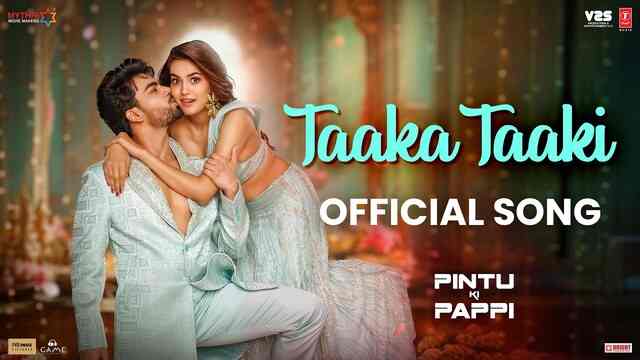 Taaka Taaki Lyrics- Pintu Ki Pappi Taaka Taaki Lyrics- Pintu Ki Pappi