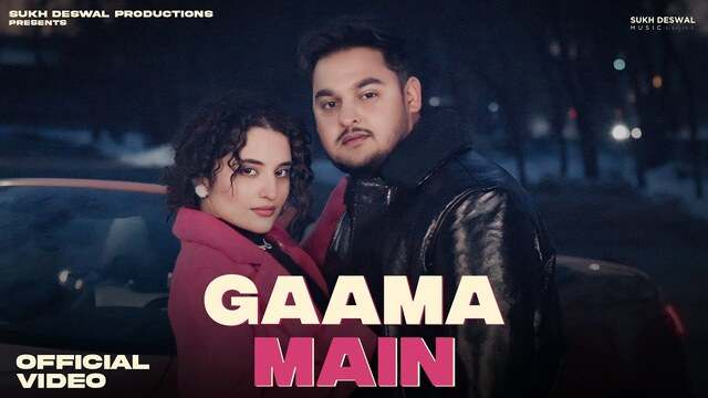 Gaama Main Lyrics- Sukh Deswal | Shiva Choudhary Gaama Main Lyrics- Sukh Deswal | Shiva Choudhary
