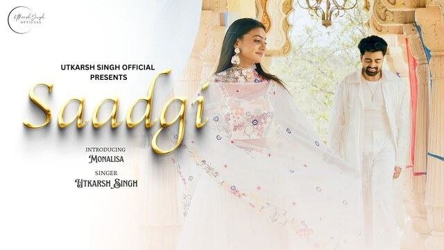 Saadgi Lyrics- Utkarsh Singh Saadgi Lyrics- Utkarsh Singh