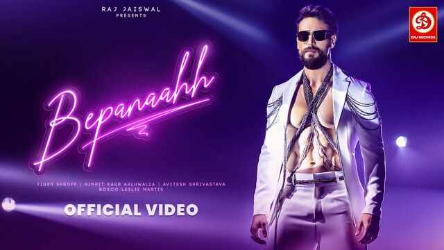 Bepanaahh Lyrics- Tiger Shroff Bepanaahh Lyrics- Tiger Shroff
