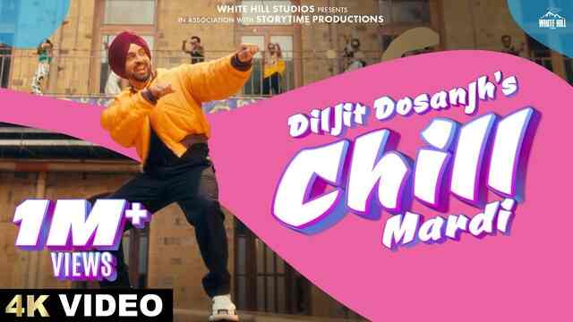 Chill Mardi Lyrics in Hindi- Diljit Dosanjh Chill Mardi Lyrics in Hindi- Diljit Dosanjh