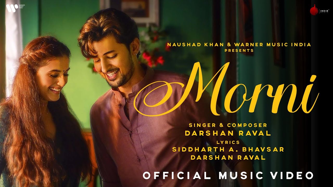 Morni Lyrics- Darshan Raval Morni Lyrics- Darshan Raval
