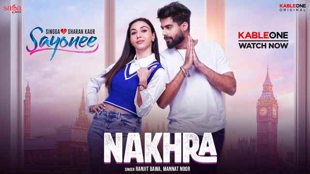 Nakhra Lyrics- Ranjit Bawa | Mannat Noor Nakhra Lyrics- Ranjit Bawa | Mannat Noor