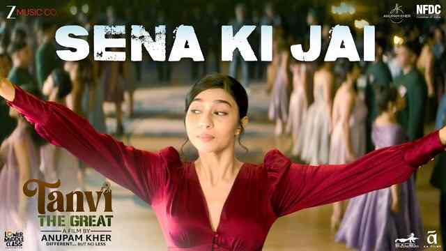 Sena Ki Jai Lyrics- Tanvi The Great Sena Ki Jai Lyrics- Tanvi The Great