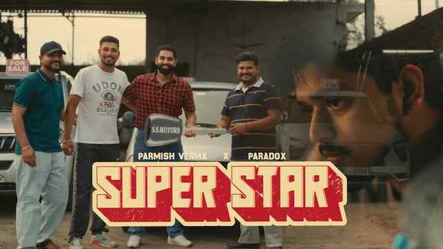 Superstar Lyrics- Parmish Verma Superstar Lyrics- Parmish Verma