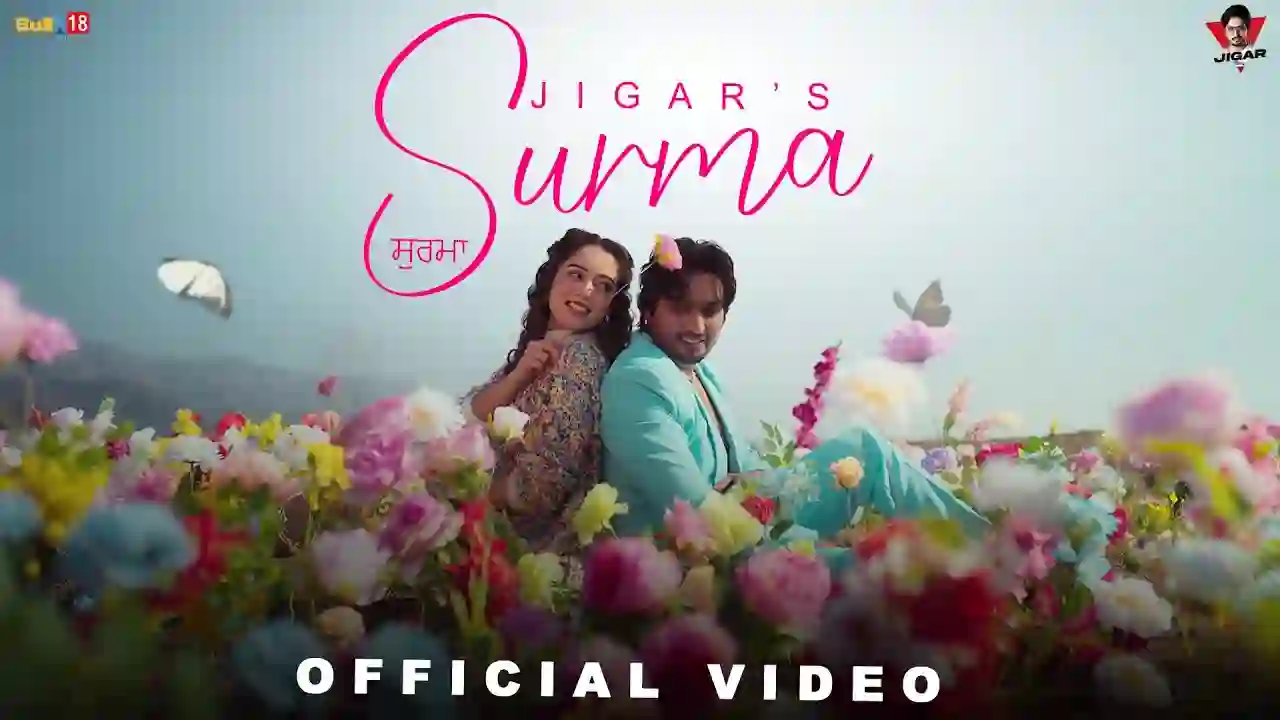 Surma Lyrics in Hindi- Jigar Surma Lyrics in Hindi- Jigar