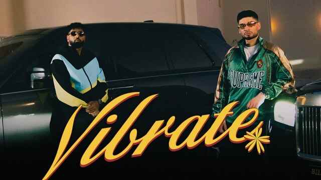 Vibrate Lyrics- KR$NA | Badshah Vibrate Lyrics- KR$NA | Badshah