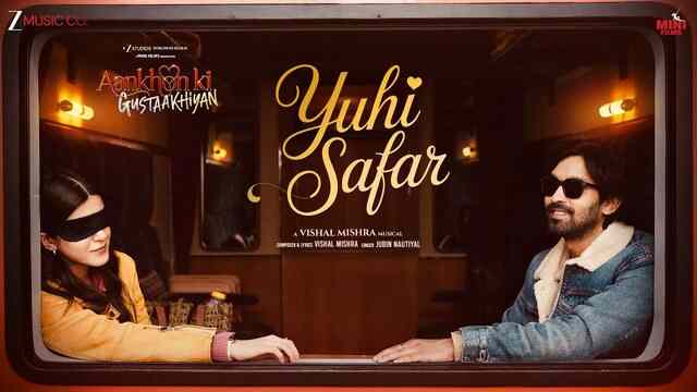 Yuhi Safar Lyrics in Hindi- Jubin Nautiyal Yuhi Safar Lyrics in Hindi- Jubin Nautiyal
