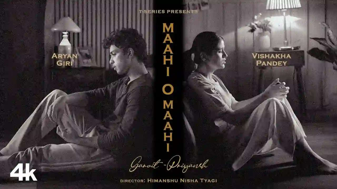Maahi O Maahi Lyrics in Hindi- Garvit Soni | Priyansh Srivastava Maahi O Maahi Lyrics in Hindi- Garvit Soni | Priyansh Srivastava