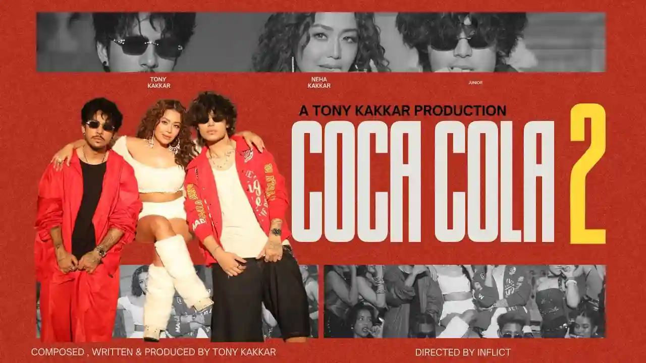 Coca Cola 2 Lyrics in Hindi- Tony Kakkar | Neha Kakkar Coca Cola 2 Lyrics in Hindi- Tony Kakkar | Neha Kakkar