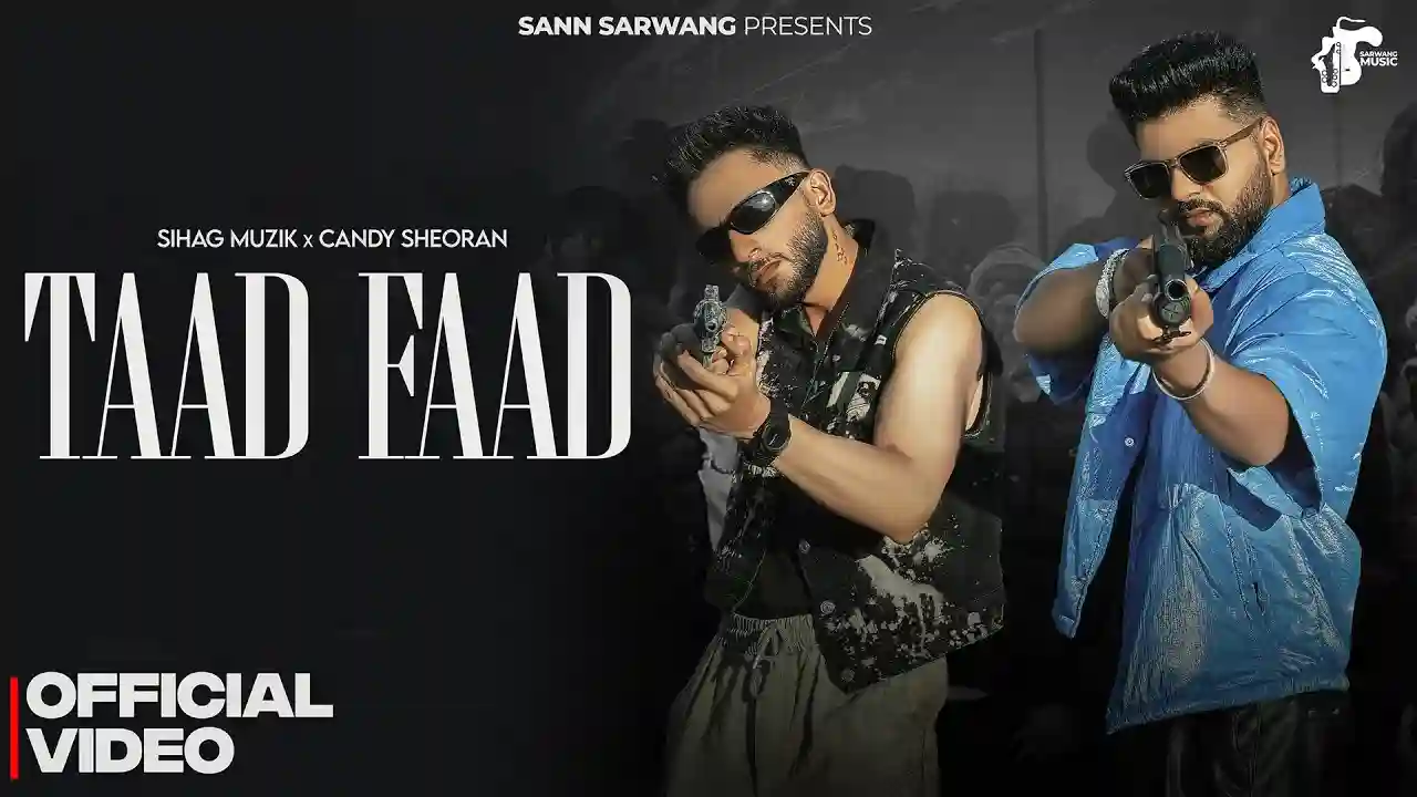 Taad Faad Lyrics in Hindi- Sihag Muzik | Candy Sheoran Taad Faad Lyrics in Hindi- Sihag Muzik | Candy Sheoran