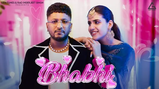 Bhabhi Lyrics in Hindi- G Khan | Shiva Choudhary Bhabhi Lyrics in Hindi- G Khan | Shiva Choudhary