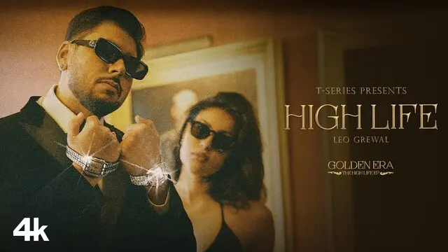 HighLife Lyrics in Hindi- Leo Grewal