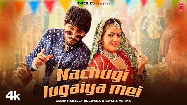 Nachugi Lugaiya Mei Lyrics in Hindi- Harjeet Deewana Nachugi Lugaiya Mei Lyrics in Hindi- Harjeet Deewana